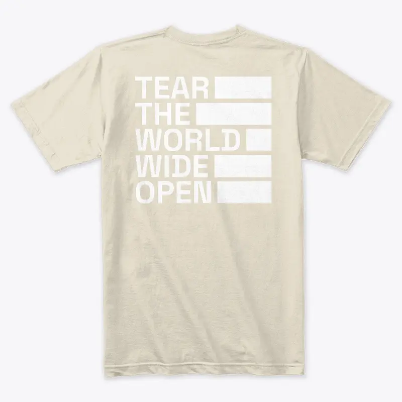 Tear the World Wide Open